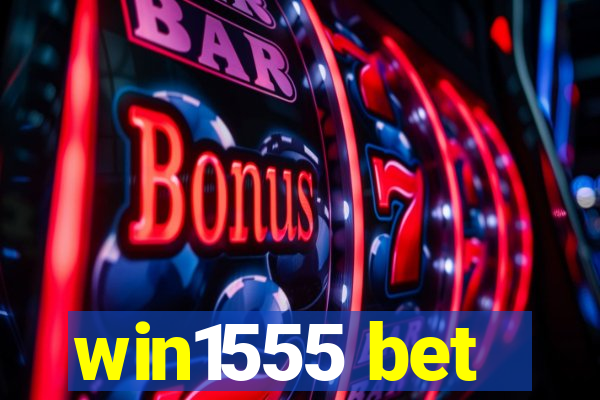 win1555 bet